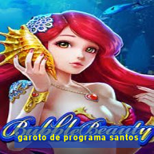 garoto de programa santos